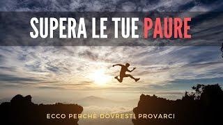 Supera le Tue Paure - Video Motivazionale - Voce di EdoBraa