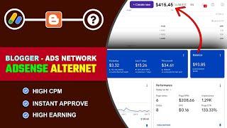 Best AdSense Alternative For Blogger - Instant Approval [2024]