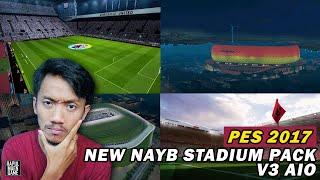 PES 2017 NEW NAYB STADIUM V3 AIO - PES 2017 - PES 2017 INDONESIA