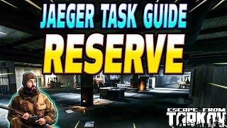 Reserve - Jaeger Task Guide - Escape From Trakov