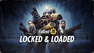 Fallout 76: "Locked & Loaded" Update Trailer