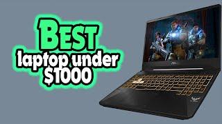  Top 5: BEST Laptop Under $1000 In 2025 [ Best Affordable Gaming Laptop ]