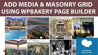 How to Add Media Grid and Masonry Media Grid for WordPress in WPBakery Page Builder