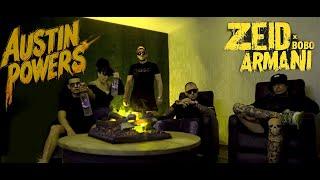 ZEID x BOBO ARMANI - AUSTIN POWERS (Official Video)