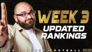 Week 3 Updated Rankings - 2024 Fantasy Football