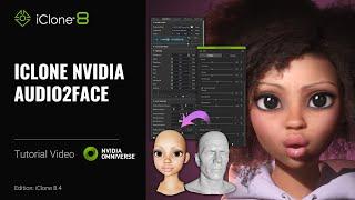 Getting Started with iClone NVIDIA Audio2Face Plugin | iClone Tutorial