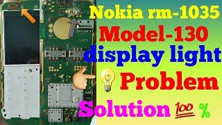 Nokia rm-1035 model-130 Display Light problem solution %