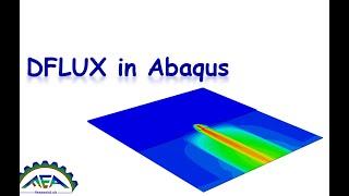 DFLUX Subroutine in Abaqus: DFLUX Subroutine training video and tutorial,