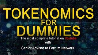 TOKENOMICS for DUMMIES. The most complete TUTORIAL on Youtube. #Crypto #Tokenomics #Tokenmetrics