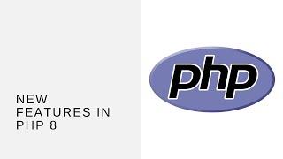 New Features in PHP 8.0