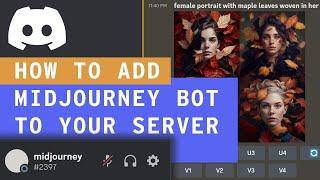 How To Add Midjourney Bot To Your Discord Server