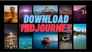 How to Download Midjourney