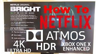 Netflix Atmos on Xbox One S or Xbox One X