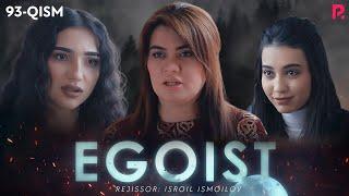 Egoist (milliy serial) | Эгоист (миллий сериал) 93-qism