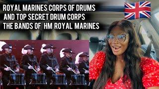 American Reacts to Royal Marines Corps of Drums and Top Secret Drum Corps