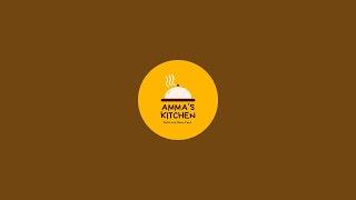 Amma's Kitchen is live!