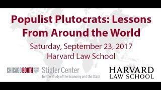 Populist Plutocrats: Lessons From Around the World (FULL CONFERENCE)