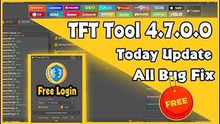 TFT Unlock Tools Today Update v4.7.0.0 All Problem Fixed - Official Release Free Login