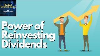 The Power of Reinvesting Dividends - How to Grow Your Dividend Income Faster!