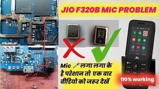 Jio f320b mic jumper| jio f320b mic problem solution|| jio f320b mic not working