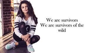 Selena Gomez - Survivors (Lyrics)