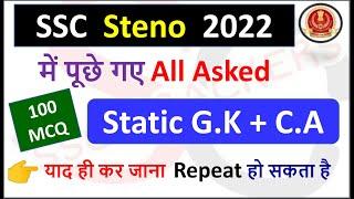 SSC Steno 2022 Exam | All Asked Static G.K & Current Affairs Questions | Must Do Video SSC CGL 2022