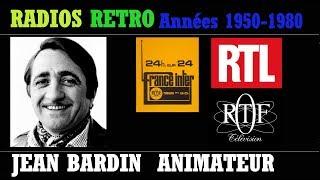 JEAN BARDIN ANIMATEUR RADIO ET TELE FRANCE INTER RTL ORTF RADIOS RETRO de 1950 à 1980