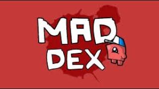 Mad dex level 1