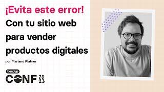 ️ Evita este error ️ al crear un sitio web para vender productos digitales - Mariano Platner