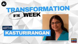 AI Makerspace's Transformation of The Week - Arthi Kasturirangan #totw #genai