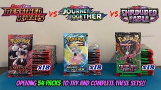 I opened 54 PACKS OF POKEMON CARDS from THREE INCREDIBLE SETS to try and pull my MISSING CARDS!!