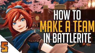 How To Make A Team In Battlerite