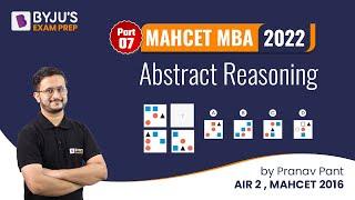 MAH CET 2022 | Target Abstract Reasoning | Ace CET MBA 2022 | Part 7 | BYJU'S Exam Prep