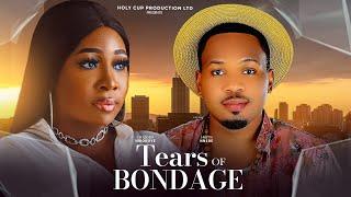 TEARS OF BONDAGE full Movie -Chizoba Nwokoye 2024 Latest Nigerian Nollywood Movie