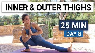 25 Min Yoga Flow | Inner & Outer Thigh Strength & Flexibility | Day 8 - 30 Day Yoga Challenge