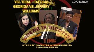 YSL TRIAL DAY 148 - WHERE TF IS RICO? RICO IS MISSING & IT'S GETTING UGLY