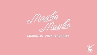 Lola Amour | Maybe Maybe (Acoustic Version)