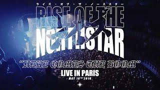 RISE OF THE NORTHSTAR - Here Comes The Boom [LIVE IN PARIS] (OFFICIAL)