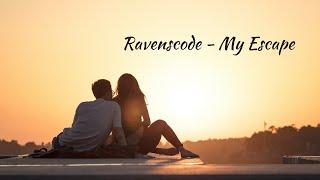 Ravenscode - My Escape (Lyrics Video)