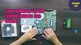 Cara Bongkar Laptop Lenovo Ideapad 330 (14AST) - Upgrade SSD