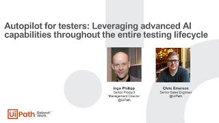 Autopilot for testers: Leveraging advanced AI capabilities throughout the entire testing lifecycle