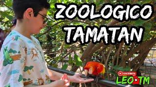 Vamos al zoologico de Tamatan