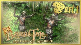 Let's PARTY!! Bard style.  The Bard's Tale ▪ Part 1 ▪ [Twitch Playthrough]