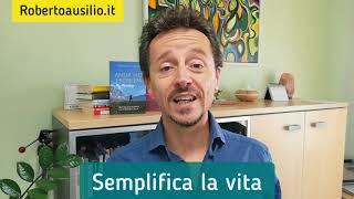 Successo semplice, come semplificare la vita e il lavoro