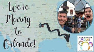 We're Moving to Orlando | Let the Planning Begin