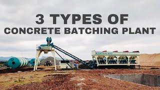 TYPES OF CONCRETE BATCHING PLANT | MOBILE/COMPACT/INLINE CONCRETE BATCHING PLANT INDIA +919825173105