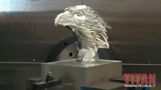 CNC Machining Titan's Eagle