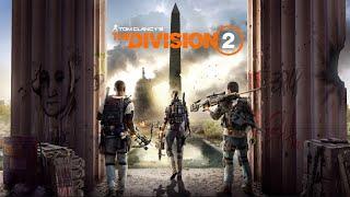 The Division 2 - Груз истины. Фановый стрим