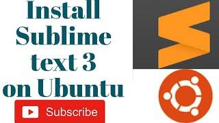 How to install Sublime text 3 on ubuntu(any version) or any linux