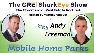 Mobile Home Parks with Andy Freeman